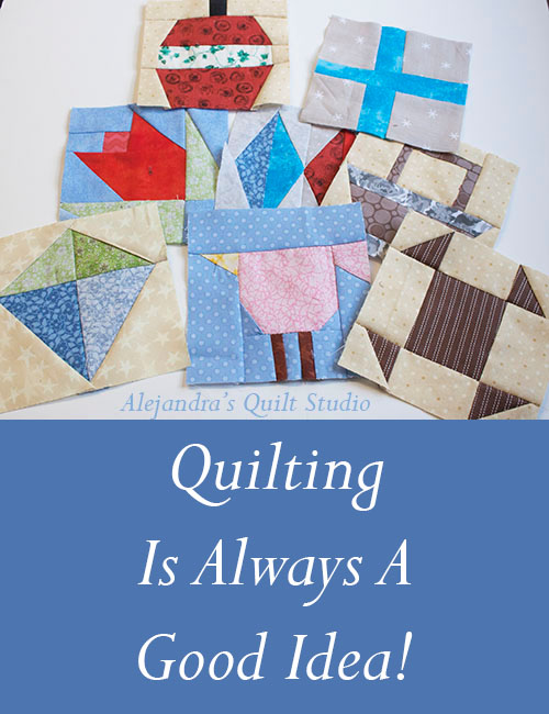 Quilting is always a good idea