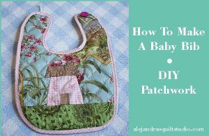 how to make a baby bib patchwork