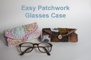 Easy Patchwork Glasses Case