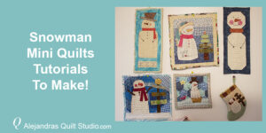 Snowman Mini Quilts Tutorials