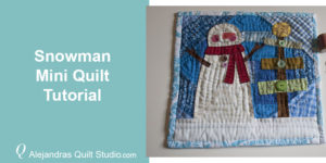 Snowman Mini Quilt Tutorial
