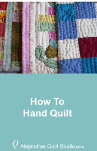 How To Hand Quilt