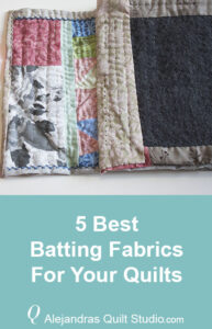 Best Batting Fabrics For Quilts