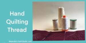 Hand Quilting Thread