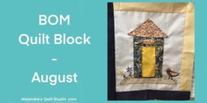BOM Quilt Block - August