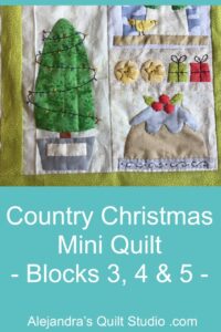 Country Christmas Mini Quilt - Blocks 3, 4 & 5