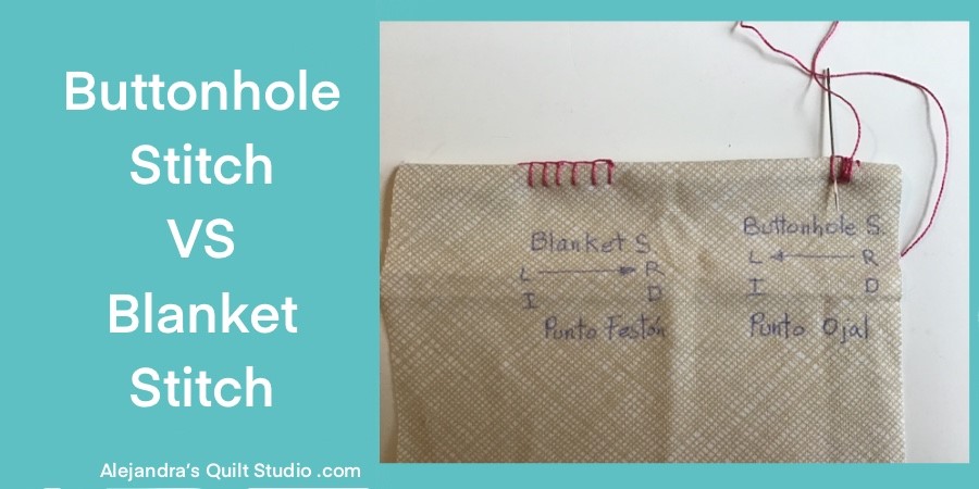 Buttonhole Stitch VS Blanket Stitch
