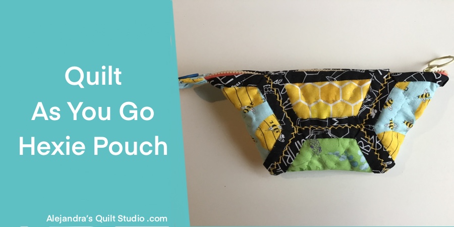 Quilt As You Go Hexie Pouch