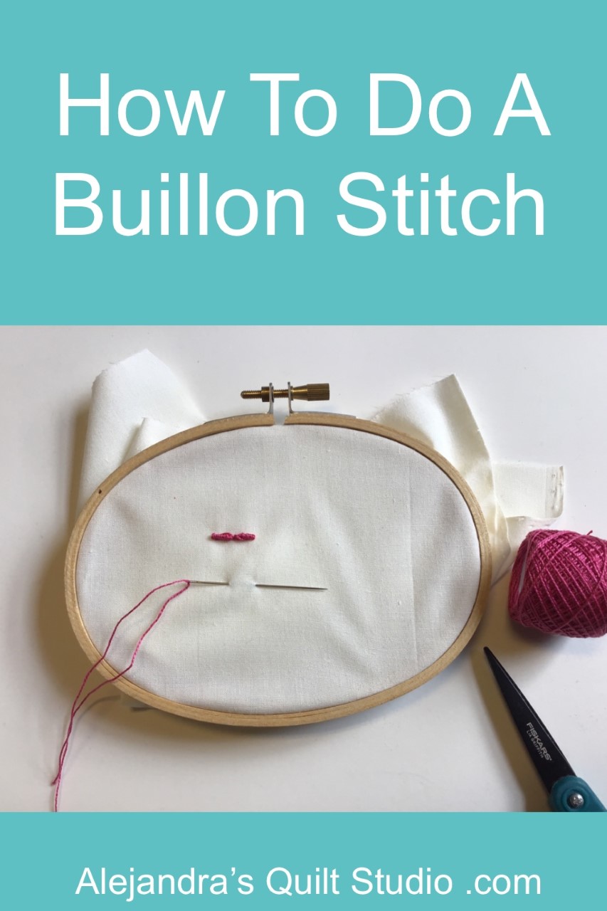 How To Do A Buillon Stitch