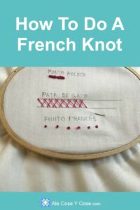 Embroidery Stitches: French Knot